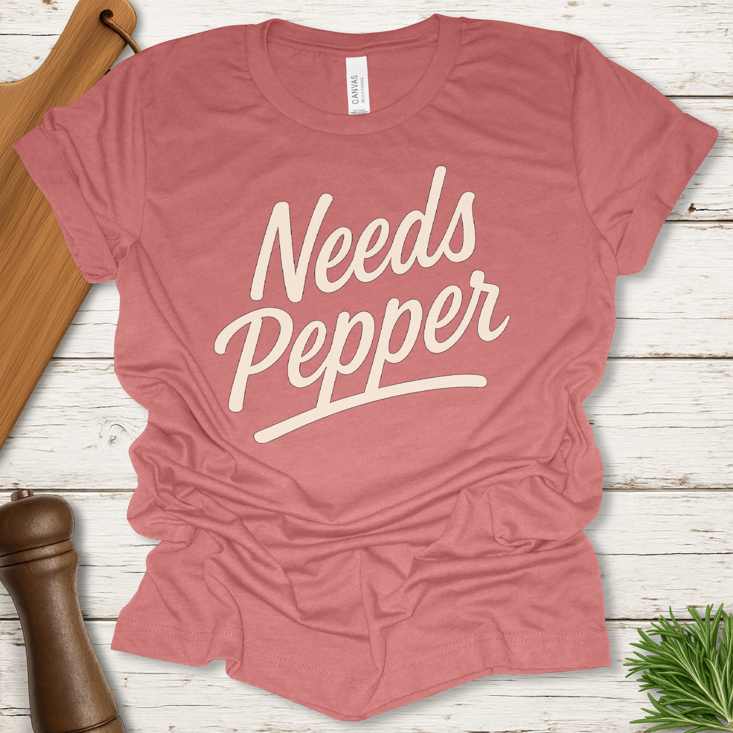 Needs Pepper
